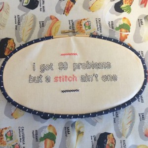 The Salty Quliter - 99 Problems Stitchery